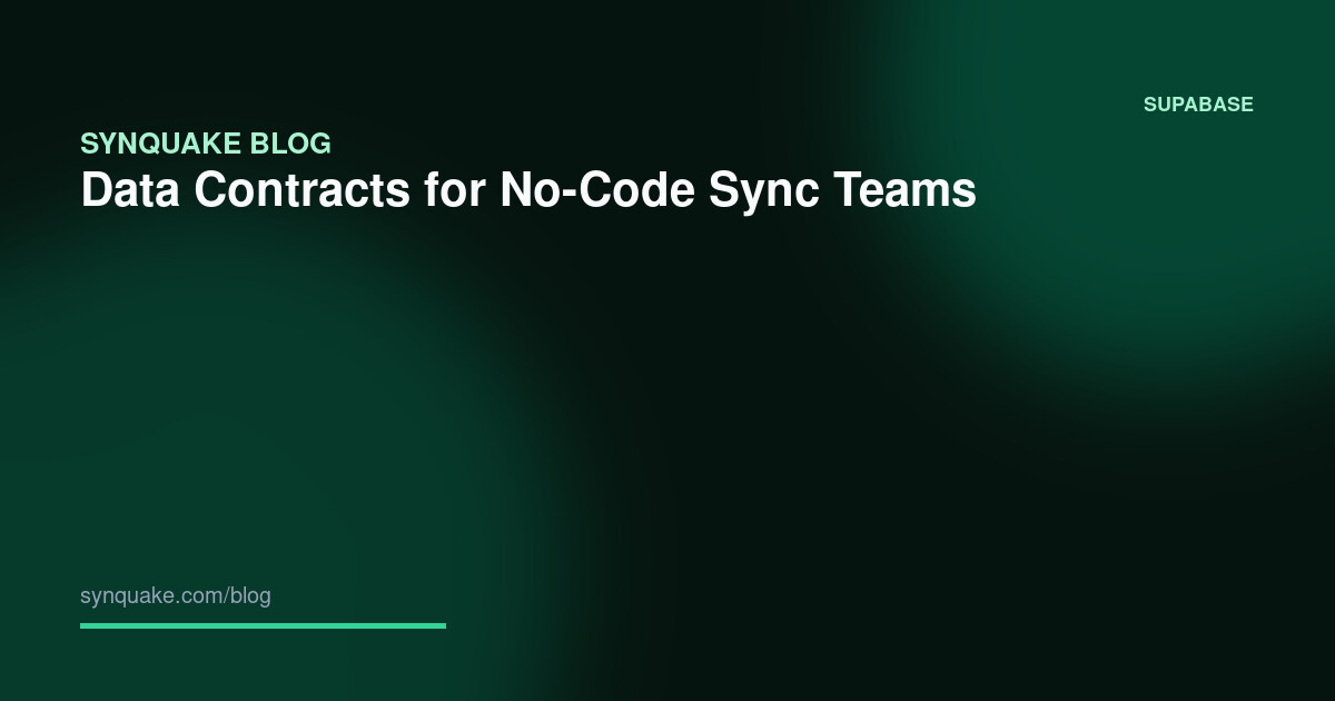 Data Contracts for No-Code Sync Teams