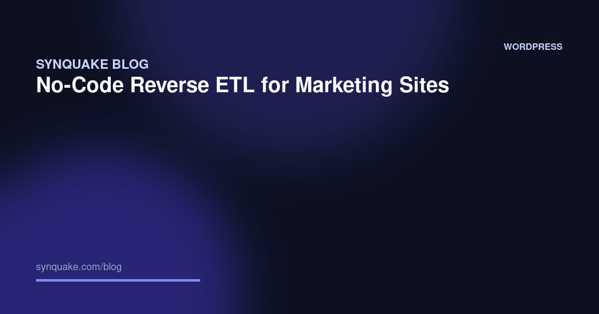 No-Code Reverse ETL for Marketing Sites