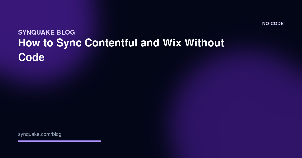 How to Sync Contentful and Wix Without Code