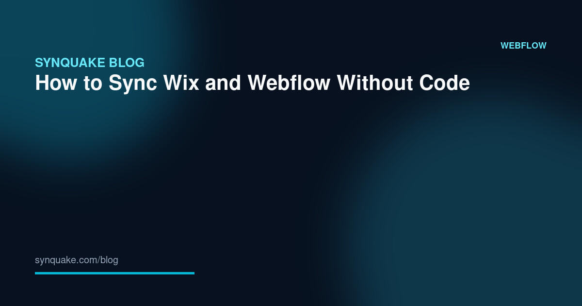 How to Sync Wix and Webflow Without Code