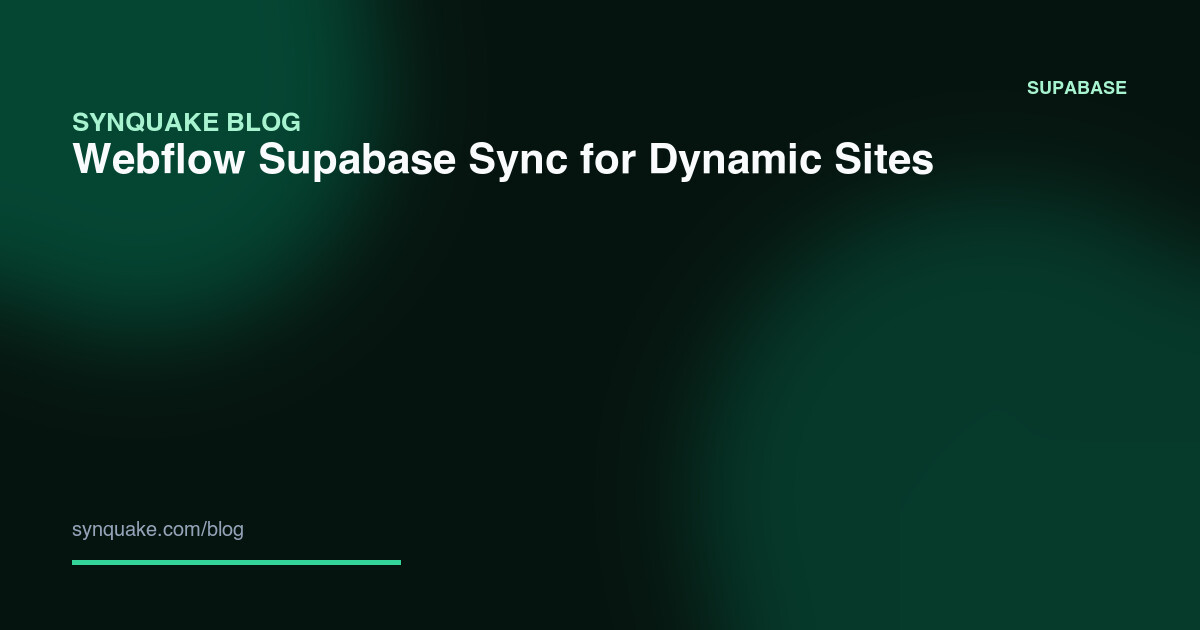 Webflow Supabase Sync for Dynamic Sites